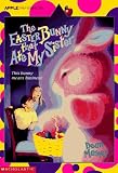 Marney, Dean: Easter Bunny That Ate My Sister Marney, Dean: Easter Bunny That Ate My Sister