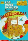 Berenstain, Stan: Los Osos Scouts Berenstain Salvan a Rascaespaldas / The Berenstain Bear Scouts Save That Backscratcher