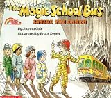 Cole, Joanna: The Magic School Bus Cole, Joanna: The Magic School Bus