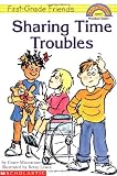 MacCarone, Grace: Sharing Time Troubles