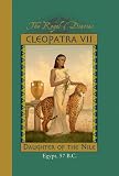Gregory, Kristiana: Cleopatra VII, Daughter of the Nile Gregory, Kristiana: Cleopatra VII, Daughter of the Nile