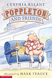 Rylant, Cynthia: Poppleton and Friends