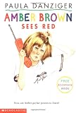 Danziger, Paula: Amber Brown Sees Red Danziger, Paula: Amber Brown Sees Red