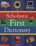Levey, Judith: Scholastic First Dictionary Levey, Judith: Scholastic First Dictionary