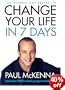 Change Your Life in Seven Days (Book & CD)