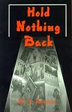 Bonner, Mike: Hold Nothing Back