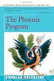 Valentine, Douglas: The Phoenix Program