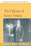 Petrakis, Harry Mark: The Odyssey of Kostas Volakis
