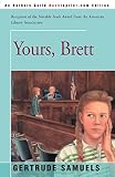 Samuels, Gertrude: Yours, Brett Samuels, Gertrude: Yours, Brett