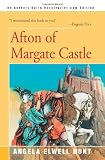 Hunt, Angela: Afton of Margate Castle Hunt, Angela: Afton of Margate Castle