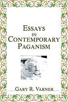 Essays in Contemporary Paganism by Gary R.…