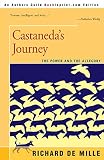 De Mille, Richard: Castaneda's Journey: The Power and the Allegory De Mille, Richard: Castaneda's Journey: The Power and the Allegory