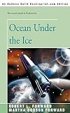 Forward, Robert: Ocean Under the Ice