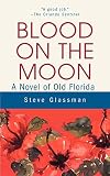 Glassman, Steve: Blood on the Moon