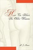 Rennie, Mj: How to Adore an Older Woman