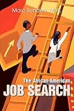 Sanders, Marc: The African-American Job Search