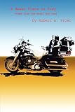 Frost, RobertA: A Sweet Place to Play: Poems from the Heart and Road