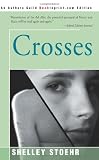 Stoehr, Shelley: Crosses Stoehr, Shelley: Crosses