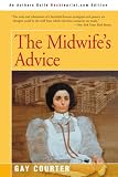 Courter, Gay: The Midwife's Advice Courter, Gay: The Midwife's Advice