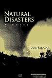 Salazar, Julia: Natural Disasters Salazar, Julia: Natural Disasters