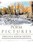 Brown, Virginia: Poem Pictures