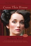 Wood, Barbara: Curse This House