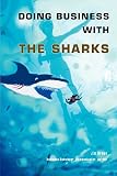 Brown, Jim: Doing Business with the Sharks Brown, Jim: Doing Business with the Sharks
