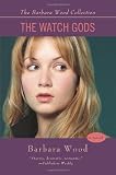 Wood, Barbara: The Watch Gods