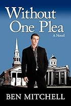 Without One Plea by Ben Mitchell
