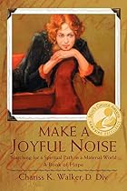 Make a Joyful Noise: Searching for a&hellip;