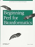 Tisdall, James: Beginning Perl for Bioinformatics