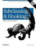 Teilhet, Stephen: Subclassing and Hooking With Visual Basic Teilhet, Stephen: Subclassing and Hooking With Visual Basic