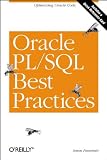 Feuerstein, Steven: Oracle PL/SQL Best Practices