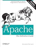 Laurie, Peter: Apache: The Definitive Guide