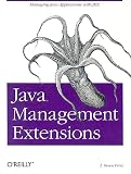 Perry, J. Steven: Java Management Extensions Perry, J. Steven: Java Management Extensions