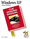 Pogue, David: Windows Xp Home Edition: The Missing Manual