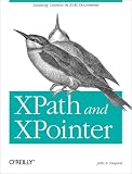 Simpson, John E.: Xpath and Xpointer