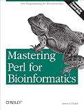 Mastering Perl for Bioinformatics (0596003072) by Tisdall, James D. Tisdall, James D.: Mastering Perl for Bioinformatics