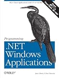 Liberty, Jesse: Programminig .Net Windows Applications Liberty, Jesse: Programminig .Net Windows Applications