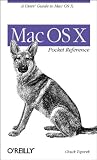 Toporek, Chuck: Mac OS X: Pocket Reference Toporek, Chuck: Mac OS X: Pocket Reference