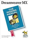 McFarland, David Sawyer: Dreamweaver Mx: The Missing Manual McFarland, David Sawyer: Dreamweaver Mx: The Missing Manual