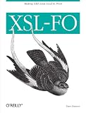 Pawson, Dave: Xsl-Fo : Making XML Look Good in Print
