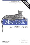 Jepson, Brian: Mac OS X for Unix Geeks Jepson, Brian: Mac OS X for Unix Geeks
