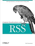 Hammersley, Ben: Content Syndication With Rss Hammersley, Ben: Content Syndication With Rss