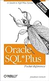 Gennick, Jonathan: Oracle Sql*Plus Pocket Reference Gennick, Jonathan: Oracle Sql*Plus Pocket Reference