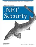 Osborn, John: Programming .NET Security Osborn, John: Programming .NET Security