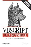 Petrusha, Ron: Vbscript: In a Nutshell Petrusha, Ron: Vbscript: In a Nutshell