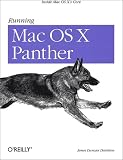 Davidson, James Duncan: Running Mac OS X Panther Davidson, James Duncan: Running Mac OS X Panther