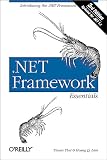 Thai, Thuan L.: .Net Framework Essentials Thai, Thuan L.: .Net Framework Essentials