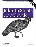 SIGGELKOW, BILL: Jakarta Struts Cookbook SIGGELKOW, BILL: Jakarta Struts Cookbook